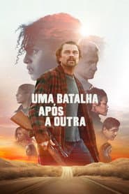Pôster de Uma Batalha Após a Outra
