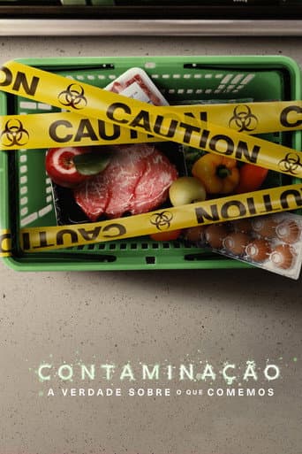 Pôster de Contaminação: A Verdade Sobre o que Comemos