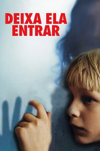 Pôster de Deixa Ela Entrar