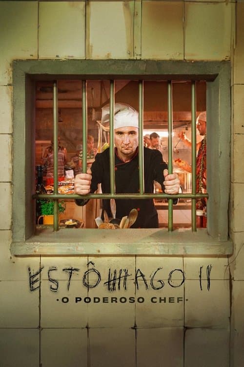 Pôster de Estômago II: O Poderoso Chef