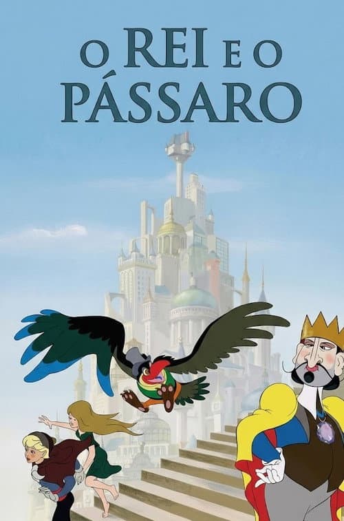 Pôster de O Rei e o Pássaro