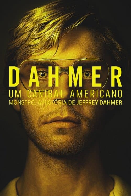 Pôster de Dahmer: Um Canibal Americano