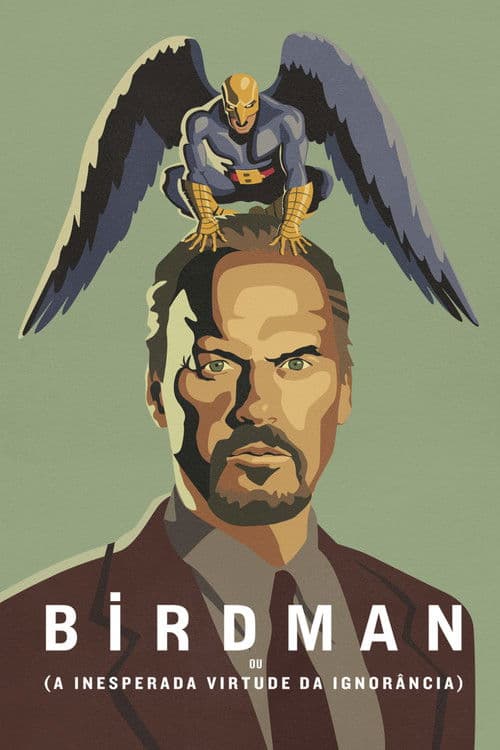 Pôster de Birdman ou (A Inesperada Virtude da Ignorância)