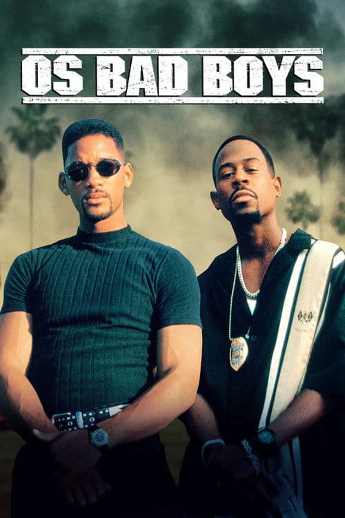 Pôster de Os Bad Boys