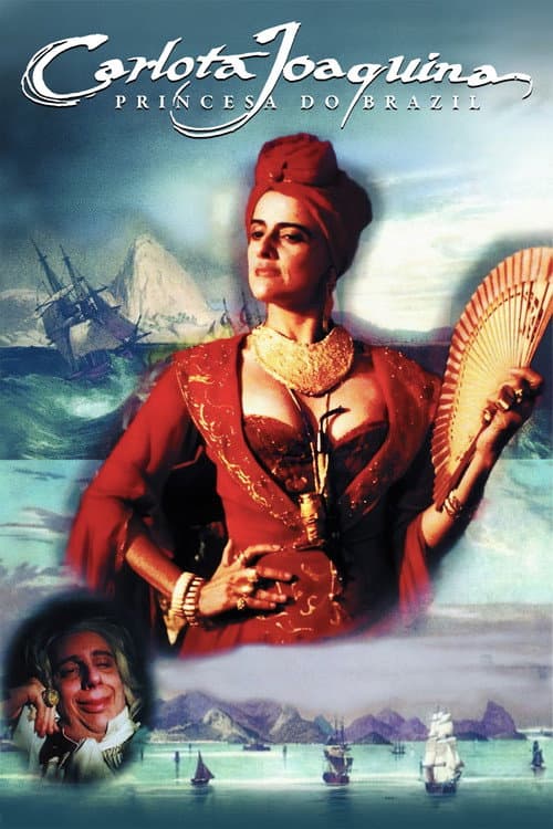 Pôster de Carlota Joaquina, Princesa do Brazil