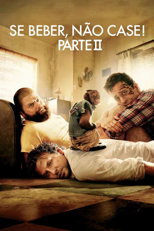 Pôster de Se Beber, Não Case! Parte II