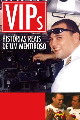 Pôster de VIPs: Histórias Reais de um Mentiroso
