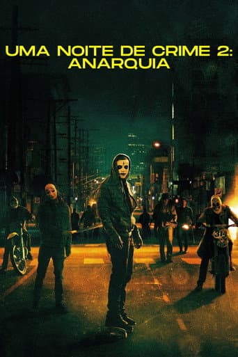 Pôster de Uma Noite de Crime: Anarquia