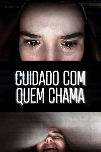 Pôster de Cuidado com Quem Chama