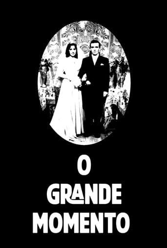Pôster de O Grande Momento