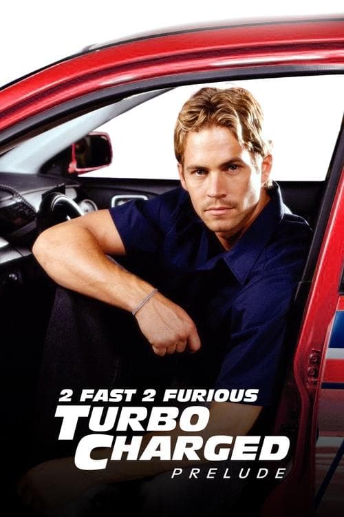 Pôster de Velozes e Furiosos: Turbo-Charged Prelude