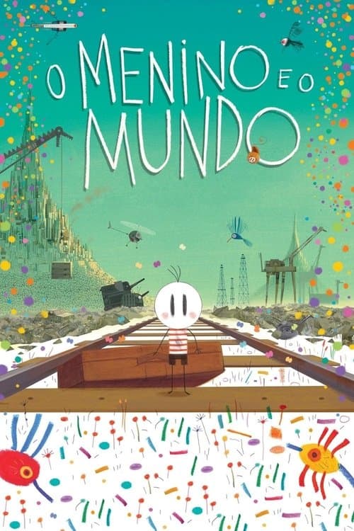 Pôster de O Menino e o Mundo
