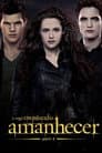 Pôster de A Saga Crepúsculo: Amanhecer - Parte 2